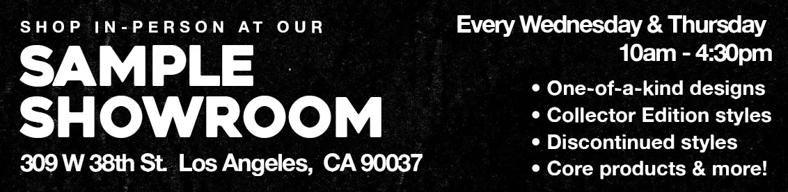 Banner stating, "Shop in-person at our sample showroom every Wednesday & Thurs from 10am-4:30pm. 309 W 38th St, Los Angeles"